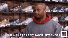 Air Maxes Are My Favourite Shoes Favorite Shoes GIF - Air Maxes Are My Favourite Shoes Favorite Shoes Pj Tucker GIFs