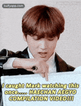 I Caught Mark Watching Thisonce..0o Haechan Aegyocompilation Videoni.Gif GIF - I Caught Mark Watching Thisonce..0o Haechan Aegyocompilation Videoni Person Human GIFs