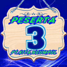 a sign that says peserta 3 pt.kitangumpul
