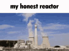 My Honest Reactor My GIF