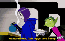 Tofu Eggs Wakey Wakey GIF - Tofu Eggs Wakey Wakey Teen Titans GIFs