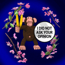 I Did Not Ask Your Opinion Rude Monkey GIF - I Did Not Ask Your Opinion Rude Monkey Don'T Need Your Opinion GIFs