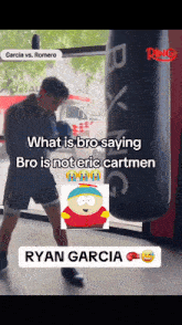 ryan garcia is boxing in front of a punching bag with a picture of cartman on it