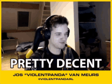 Pretty Decent Jos Van Meurs GIF - Pretty Decent Jos Van Meurs Violentpanda GIFs