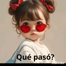 a little girl wearing red heart shaped sunglasses with the words que pasó below her