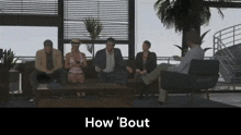 a group of people sitting on a couch with the words how bout on the bottom right