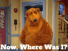 Bear In The Big Blue House Now Where Was I GIF - Bear In The Big Blue House Now Where Was I Bear GIFs