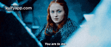 You Are To Me..Gif GIF - You Are To Me. Sophie Turner Person GIFs