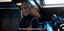 you never forget your first time sir saru star trek discovery you always remember remembering the first