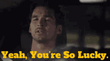 Station19 Travis Montgomery GIF - Station19 Travis Montgomery Yeah Youre So Luck GIFs