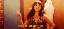 You Are GIF - You Are Hot GIFs