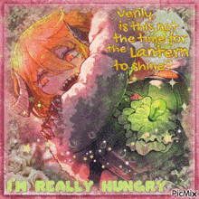 a picture of a girl with the words i 'm really hungry at the bottom