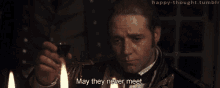 May They Never Meet Master And Commander GIF - May They Never Meet Master And Commander Aubrey GIFs
