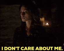 The Originals Hayley Marshall GIF - The Originals Hayley Marshall I Dont Care About Me GIFs