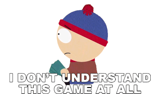 I Dont Understand This Game At All Stan Marsh Sticker - I Dont Understand This Game At All Stan Marsh South Park Stickers