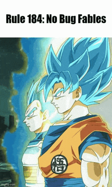 a picture of goku and vegeta from dragon ball z with the caption rule 184 : no bug fables
