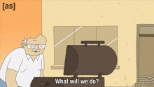 a cartoon of an elderly man grilling with the words what will we do below him