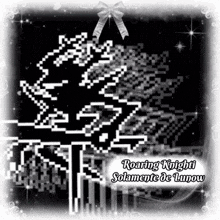 a black and white image with the words roaring knight solamente de lunow on it