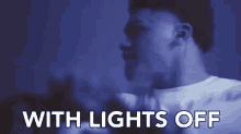 With Lights Off Dark GIF - With Lights Off Dark Lights Off GIFs