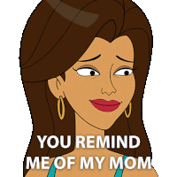 You Remind Me Of My Mom Lucy Suwan Sticker