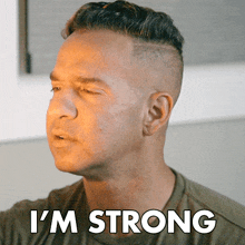 Im Strong The Situation GIF - Im Strong The Situation Mike Sorrentino GIFs
