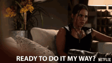 Ready To Do It My Way Lesley Ann Brandt GIF - Ready To Do It My Way Lesley Ann Brandt Mazikeen GIFs