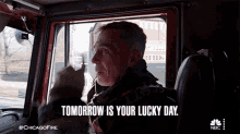 Tomorrow Is Your Lucky Day Christopher Herrmann GIF - Tomorrow Is Your Lucky Day Christopher Herrmann Chicago Fire GIFs
