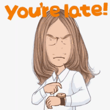 Youre Late GIF - Youre Late GIFs