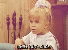 Chill Out Dude GIF - Chill Out Dude Kid GIFs