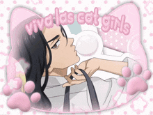 a picture of a man with the words viva las cat girls on it