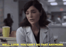 New Amsterdam Lauren Bloom GIF - New Amsterdam Lauren Bloom Well Look You Cant Do That Anymore GIFs