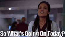 Chicago Med Natalie Manning GIF - Chicago Med Natalie Manning So Whats Going On Today GIFs