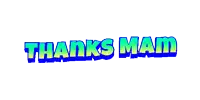 the word thanks man is written in green and blue on a white background