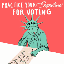 practice your signature for voting signature voting early voting vote