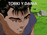 a cartoon of a man with the words " torki y dania " above his head
