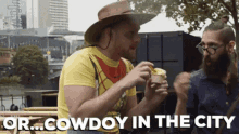 cowdoy in the city aunty donna looking for cowdoy instead of promoting our netflix show random cowdoy