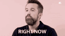 Right Now Rob Mcelhenney GIF - Right Now Rob Mcelhenney Esquire GIFs