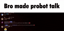 a screenshot of a conversation between bro and probot