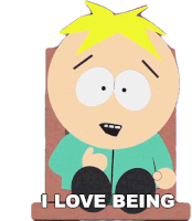 I Love Being With You Guys Butters Stotch Sticker - I Love Being With You Guys Butters Stotch South Park Stickers