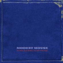 Modest Mouse GIF - Modest Mouse GIFs