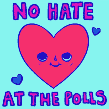 No Hate At The Polls Polls GIF - No Hate At The Polls No Hate Polls GIFs