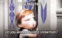 snowman frozen do you wanna build a snowman anna francine