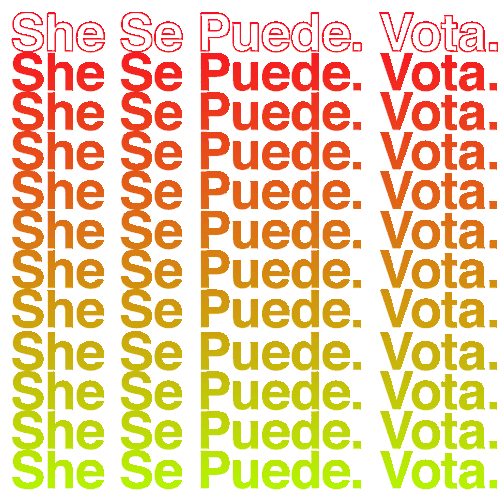She Se Puede Si Se Puede Vota Sticker - She Se Puede Si Se Puede Vota Latina Stickers