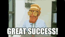 a cartoon man wearing glasses and a hat says " great success "