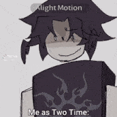 a drawing of a person with the words " me as two time " on the bottom
