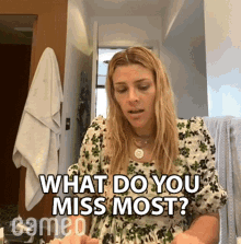 What Do You Miss Most Busy Philipps GIF