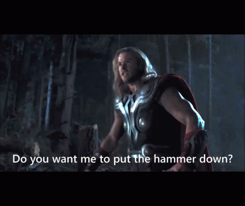 The Hammer Down Thor GIF - Do 