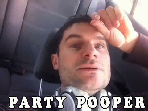 Party Pooper GIF - Party Pooper GIFs