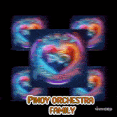 a colorful background with the words pinoy orchestra family written on it