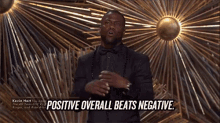 Positive Overall Beats Negative GIF - Kevin Hart Positive Beats GIFs